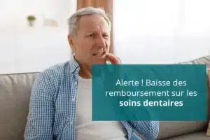 baisse du remboursement des soins dentaires