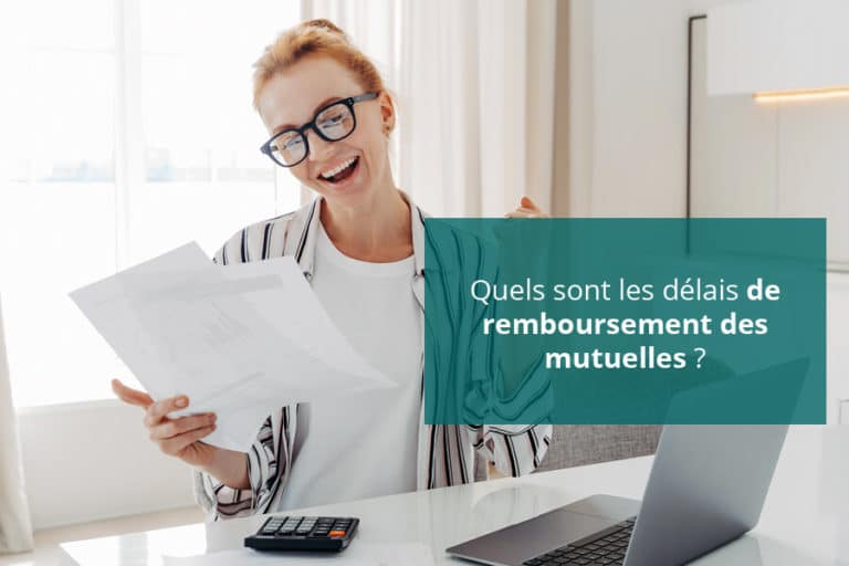 Délais Remboursement Mutuelles